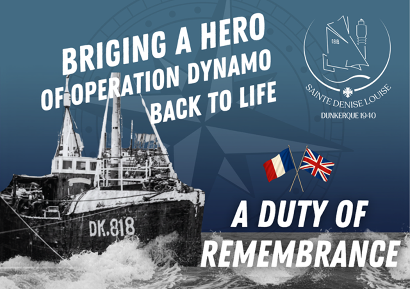 Bring a hero of Operation Dynamo back to life — A duty of remembrance